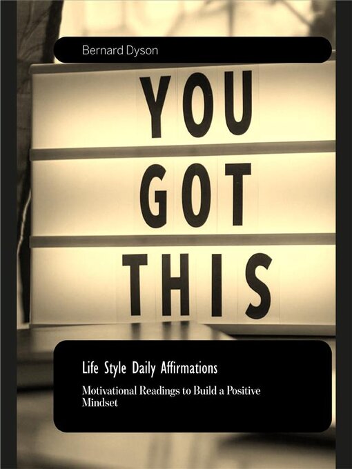 Title details for Life Style Daily Affirmations by Bernard Dyson - Available